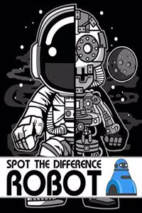 Spot The Difference Robot!