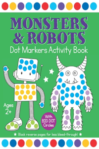 Monsters & Robots Dot Markers Activity Book