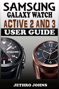 Samsung Galaxy Watch Active 2 And 3 User Guide
