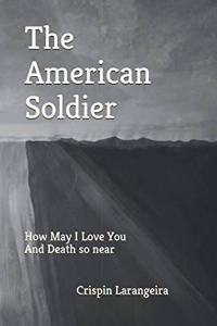 The American Soldier