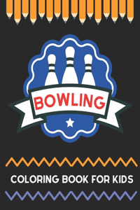 Bowling Coloring Book For Kids