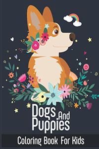 Dogs And Puppies Coloring Book For Kids