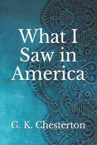 What I Saw in America