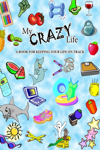My Crazy Life