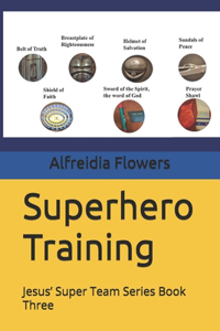 Superhero Training