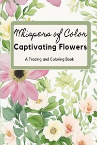 Captivating Flowers