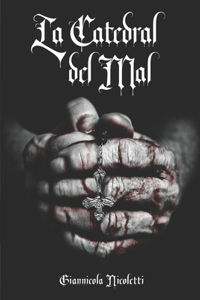 La Catedral del Mal