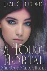 Touch Mortal