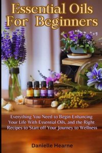 Essential Oils for Beginners