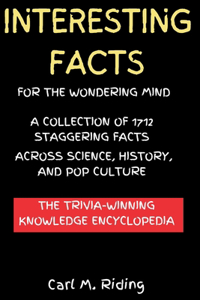 Interesting Facts for the Wondering Mind