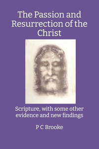 Passion and Resurrection of the Christ