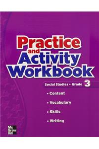 Macmillan/Mcgraw-hill Social Studies, Grade 3, Practice and Activity Workbook (Older Elementary Social Studies)