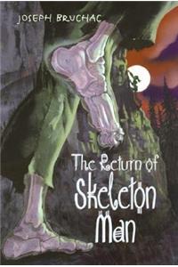 Return of Skeleton Man