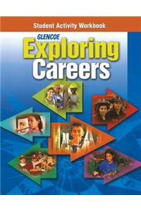 Exploring Careers, Student Activity Workbook