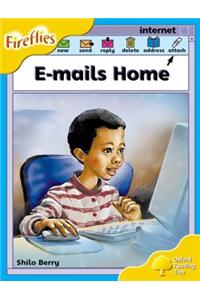 Oxford Reading Tree: Level 5: Fireflies: E-mails Home