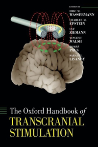 Oxford Handbook of Transcranial Stimulation