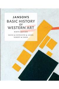 Janson's Basic History of Western Art Plus New Mylab Arts with Etext -- Access Card Package