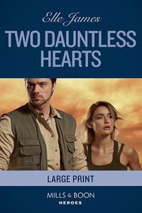 Two Dauntless Hearts