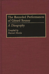 The Recorded Performances of Gerard Souzay