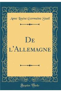 de l'Allemagne (Classic Reprint)