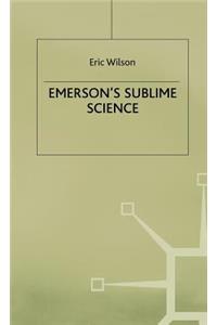 Emerson's Sublime Science