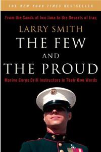 The Few and the Proud
