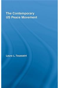 Contemporary US Peace Movement