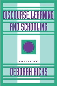 Discourse, Learning, and Schooling