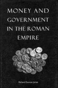 Money and Government in the Roman Empire
