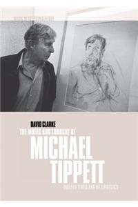 Music and Thought of Michael Tippett