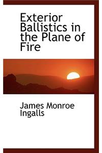 Exterior Ballistics in the Plane of Fire