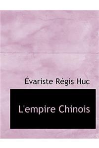 L'Empire Chinois