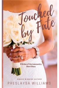 Touched by Fate