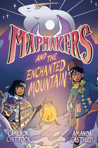 Mapmakers and the Enchanted Mountain