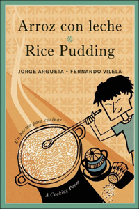 Rice Pudding / Arroz Con Leche