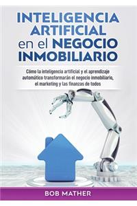 Inteligencia artificial en el negocio inmobiliario