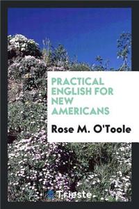 Practical English for New Americans