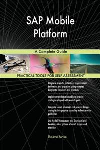 SAP Mobile Platform A Complete Guide