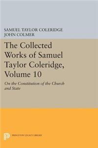 The Collected Works of Samuel Taylor Coleridge, Volume 10