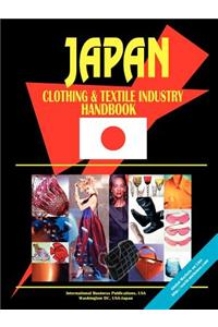 Japan Clothing and Textile Industry Handbook