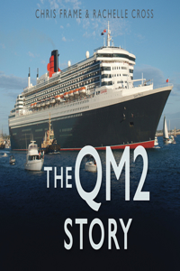 QM2 Story