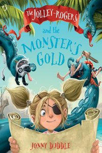 Jolley-Rogers and the Monster's Gold