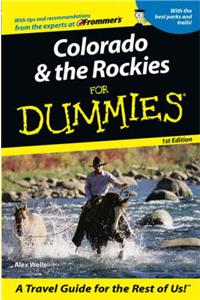 Colorado and the Rockies For Dummies