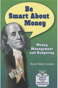 Be Smart about Money