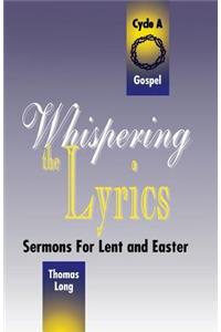 Whispering the Lyrics