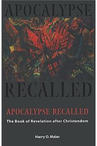 Apocalypse Recalled