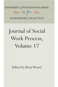 Journal of Social Work Process, Volume 17