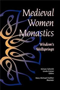 Medieval Women Monastics