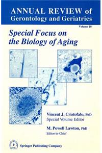 Annual Review of Gerontology and Geriatrics, Volume 10, 1990