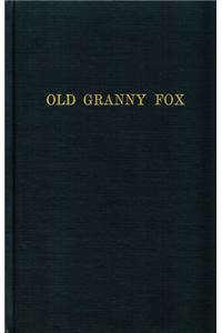 Old Granny Fox